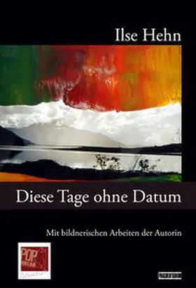 Hehn / Pop |  Diese Tage ohne Datum | Buch |  Sack Fachmedien