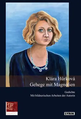 Hurková / Pop / Hu°rková |  Gehege mit Magnolien | Buch |  Sack Fachmedien