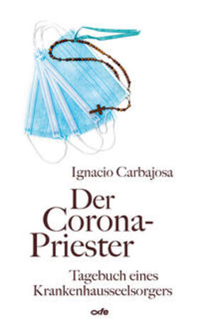 Carbajosa |  Carbajosa, I: Corona-Priester | Buch |  Sack Fachmedien