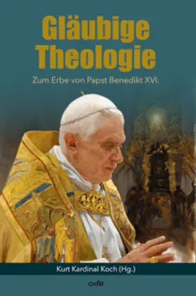 Koch / Graulich / Weimann | Gläubige Theologie | Buch | 978-3-86357-419-2 | sack.de