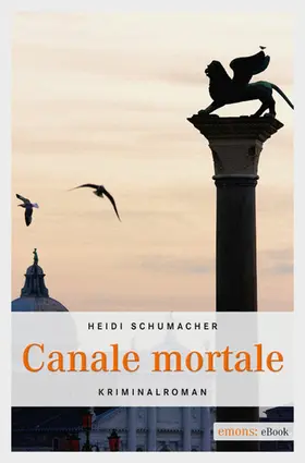 Schumacher |  Canale Mortale | eBook | Sack Fachmedien