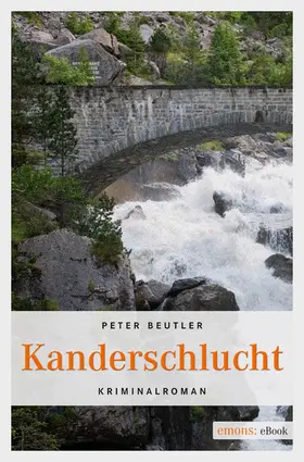 Beutler |  Kanderschlucht | eBook | Sack Fachmedien