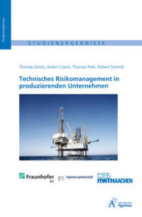 Zentis / Czech / Prefi |  Technisches Risikomanagement in produzierenden Unternehmen | Buch |  Sack Fachmedien