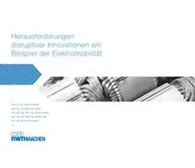 Kampker |  Herausforderungen disruptiver Innovationen am Beispiel der Elektromobilität. | Buch |  Sack Fachmedien