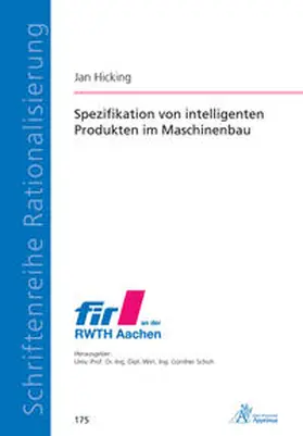 Hicking | Spezifikation von intelligenten Produkten im Maschinenbau | Buch | 978-3-86359-904-1 | sack.de