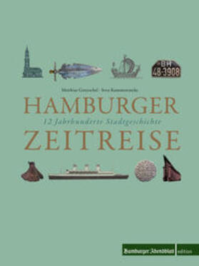 Gretzschel / Kummereincke |  Hamburger Zeitreise | Buch |  Sack Fachmedien