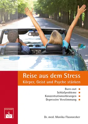 Flasnoecker |  Reise aus dem Stress | Buch |  Sack Fachmedien