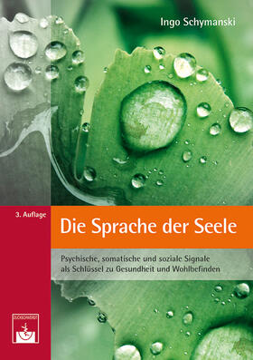 Schymanski |  Die Sprache der Seele | eBook | Sack Fachmedien