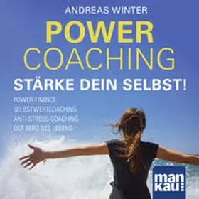 Winter | PowerCoaching. Stärke dein Selbst! | Sonstiges | 978-3-86374-593-6 | sack.de