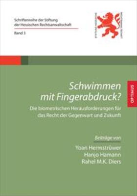 Hermstrüwer / Hamann / Diers |  Schwimmen mit Fingerabdruck? | Buch |  Sack Fachmedien