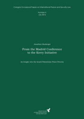 Heuberger / Kreß |  From the Madrid Conference to the Kerry Initiative | Buch |  Sack Fachmedien