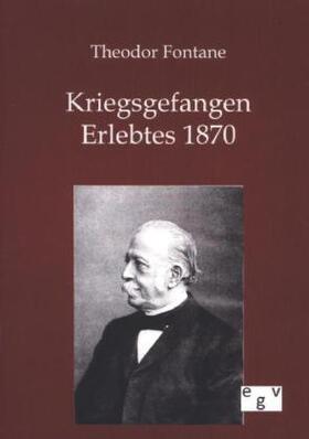 Fontane |  Kriegsgefangen | Buch |  Sack Fachmedien