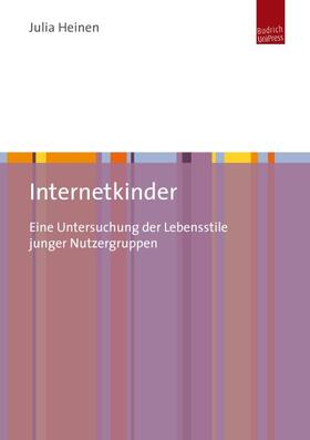 Heinen |  Internetkinder | Buch |  Sack Fachmedien