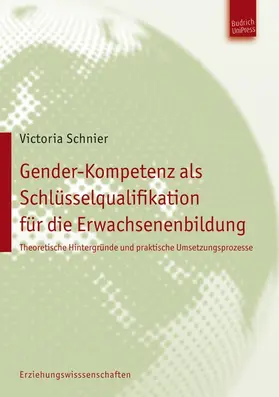 Schnier |  Gender-Kompetenz als Schlüsselqualifikation für die Erwachsenenbildung | Buch |  Sack Fachmedien