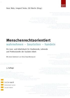 Walz / Teske / Martin |  Menschenrechtsorientiert wahrnehmen – beurteilen – handeln | Buch |  Sack Fachmedien