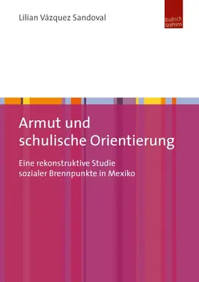 Vázquez Sandoval |  Armut und schulische Orientierung | Buch |  Sack Fachmedien