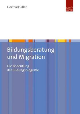 Siller |  Bildungsberatung und Migration | Buch |  Sack Fachmedien