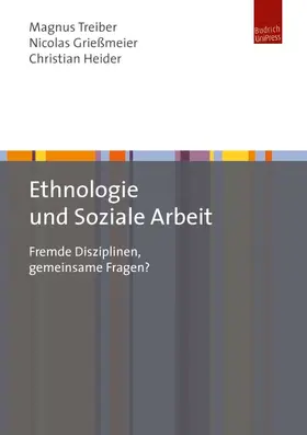 Treiber / Grießmeier |  Ethnologie und Soziale Arbeit | Buch |  Sack Fachmedien