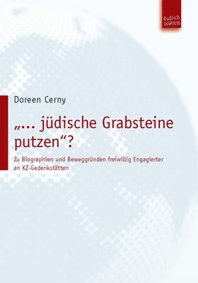 Cerny |  „… jüdische Grabsteine putzen”? | eBook | Sack Fachmedien