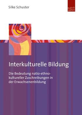Schuster |  Interkulturelle Bildung | eBook | Sack Fachmedien