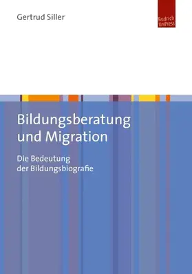 Siller |  Bildungsberatung und Migration | eBook | Sack Fachmedien