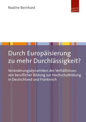 Bernhard | Durch Europäisierung zu mehr Durchlässigkeit? | E-Book | sack.de