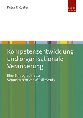 Köster |  Kompetenzentwicklung und organisationale Veränderung | eBook | Sack Fachmedien