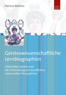 Wohner |  Geisteswissenschaftliche Lernbiographien | eBook | Sack Fachmedien