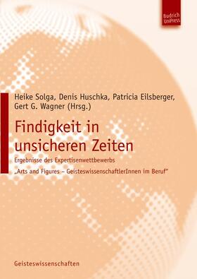 Solga / Huschka / Wagner |  Findigkeit in unsicheren Zeiten | eBook |  Sack Fachmedien