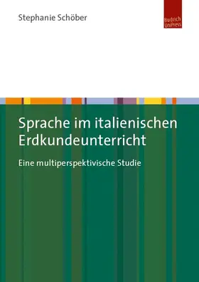 Schöber |  Sprache im italienischen Erdkundeunterricht | eBook | Sack Fachmedien