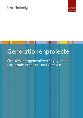 Findenig |  Generationenprojekte | eBook | Sack Fachmedien