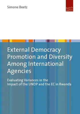 Beetz |  External Democracy Promotion and Diversity Among International Agencies | eBook | Sack Fachmedien