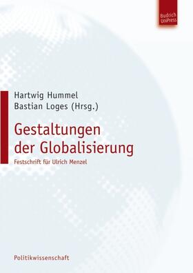 Hummel / Loges |  Gestaltungen der Globalisierung | eBook | Sack Fachmedien