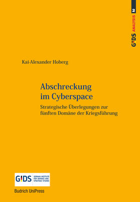 Hoberg / Meißner / Rogg |  Abschreckung im Cyberspace | eBook | Sack Fachmedien