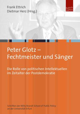 Ettrich / Herz |  Peter Glotz – Fechtmeister und Sänger | Buch |  Sack Fachmedien
