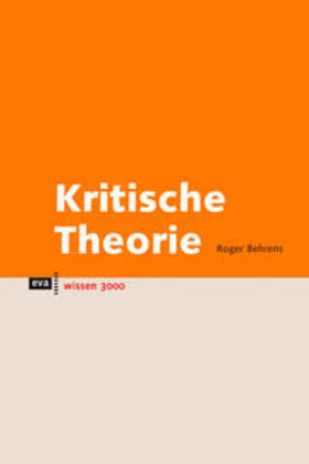 Behrens |  Kritische Theorie | Buch |  Sack Fachmedien