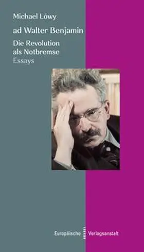 Löwy | ad Walter Benjamin | Buch | 978-3-86393-132-2 | sack.de