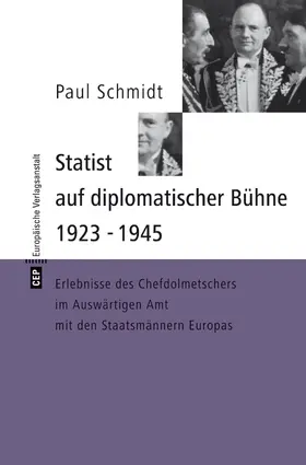 Schmidt |  Statist auf diplomatischer Bühne 1923-1945 | eBook | Sack Fachmedien