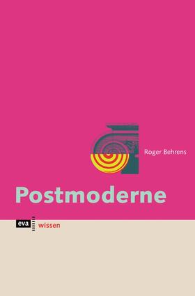Behrens |  Postmoderne | eBook | Sack Fachmedien
