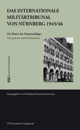 Huhle / Böhm / Antipow |  Das Internationale Militärtribunal von Nürnberg 1945/46 | eBook | Sack Fachmedien