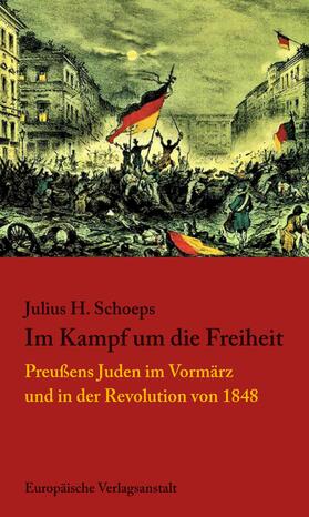 Schoeps |  Im Kampf um die Freiheit | eBook | Sack Fachmedien