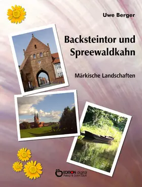 Berger |  Backsteintor und Spreewaldkahn | eBook | Sack Fachmedien