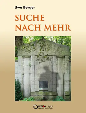 Berger |  Suche nach mehr | eBook | Sack Fachmedien