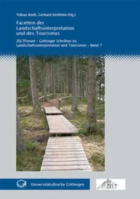 Reeh / Ströhlein |  Facetten der Landschaftsinterpretation und des Tourismus | Buch |  Sack Fachmedien