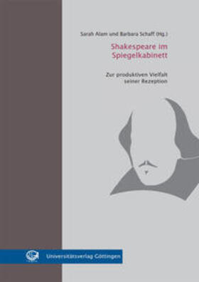 Alam / Schaff |  Shakespeare im Spiegelkabinett | Buch |  Sack Fachmedien