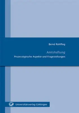 Rohlfing |  Amtshaftung | Buch |  Sack Fachmedien