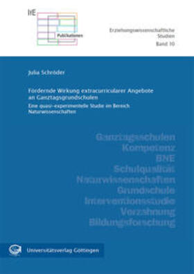 Schröder |  Fördernde Wirkung extracurricularer Angebote an Ganztagsgrundschulen | Buch |  Sack Fachmedien