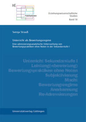Strauß |  Unterricht als Bewertungsregime | Buch |  Sack Fachmedien