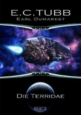 Tubb |  Earl Dumarest 25: Die Terridae | eBook | Sack Fachmedien