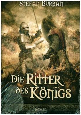 Burban | Die Chronik des großen Dämonenkrieges 3: Die Ritter des Königs | Buch | 978-3-86402-524-2 | sack.de